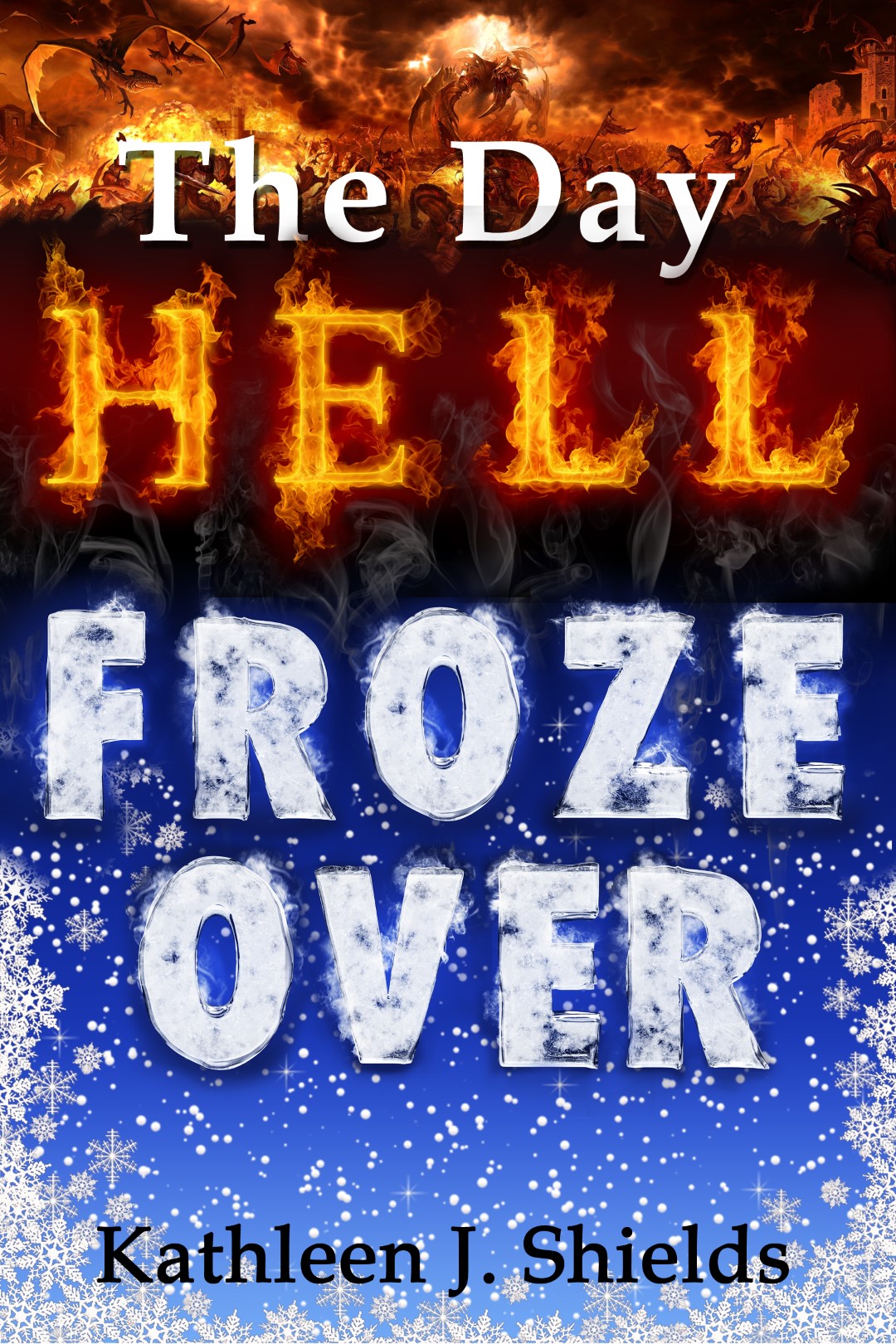 The Day Hell Froze Over short story ebook by author Kathleen J. Shields