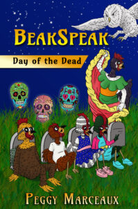 BeakSpeak 3: Day of the Dead by author Peggy Marceaux
