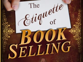 The Etiquette of Book Selling by author Kathleen J. Shields