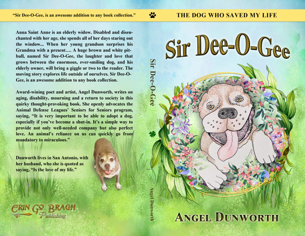 Sir Dee-O-Gee, The Dog Who Saved My Life book by author Angel Dunworth