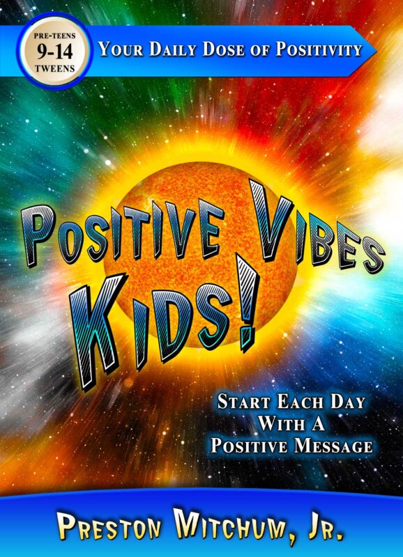 Positive Vibes Kids