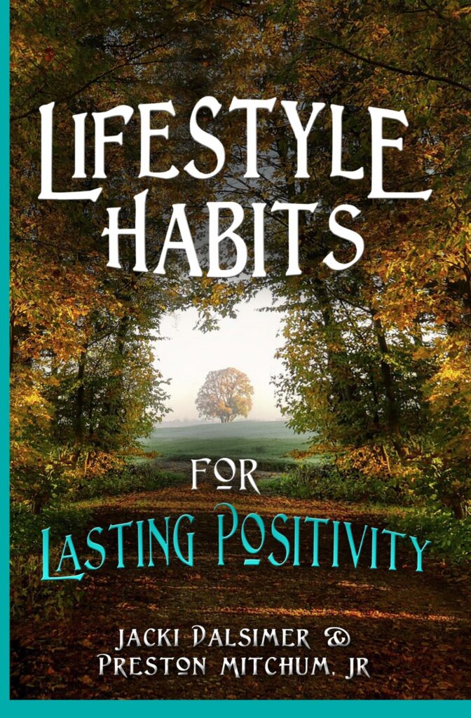 Lifestyle Habits for Lasting Positivity