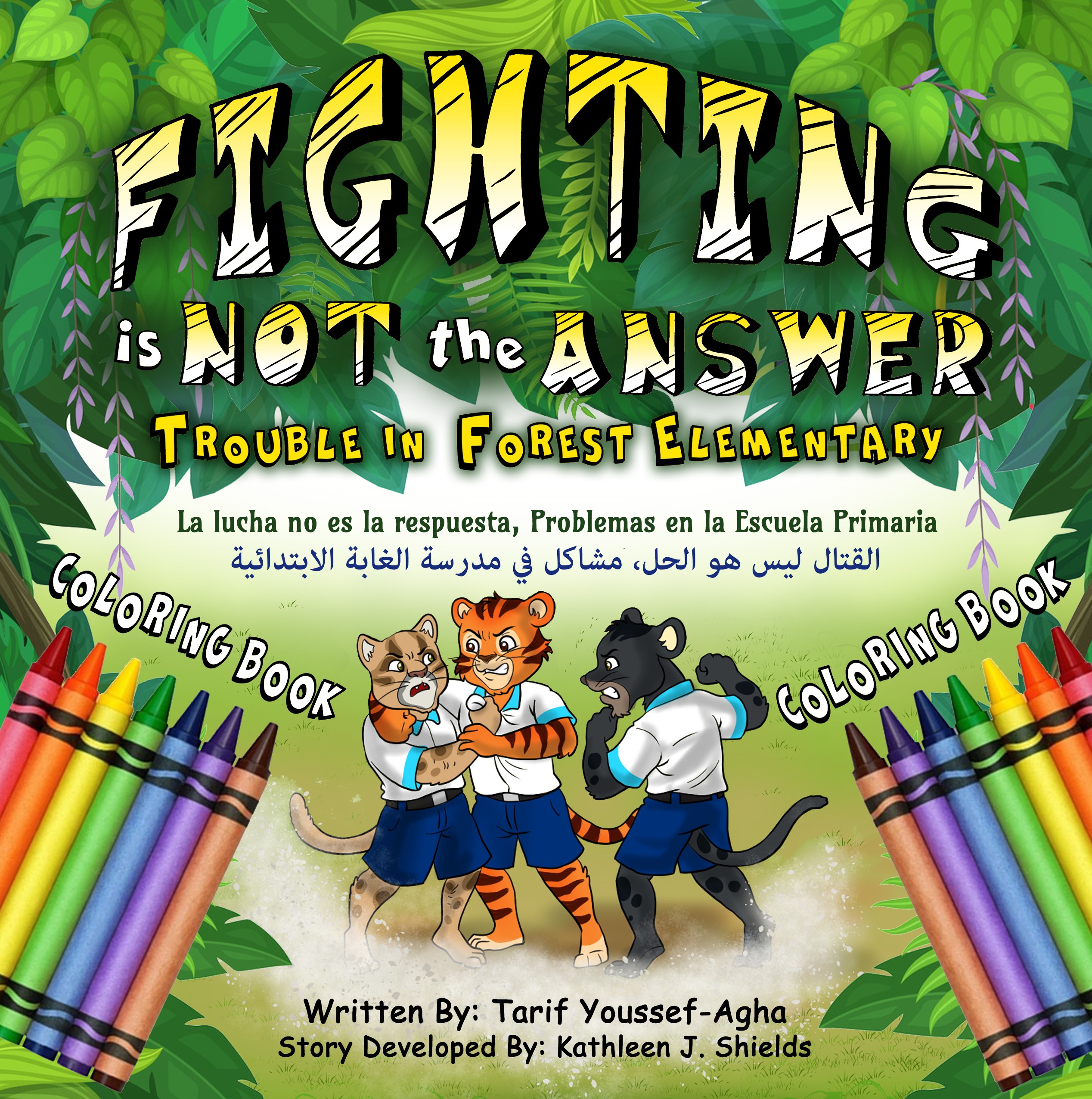 Fighting is Not the Answer, Trouble in Forest Elementary | Coloring Book